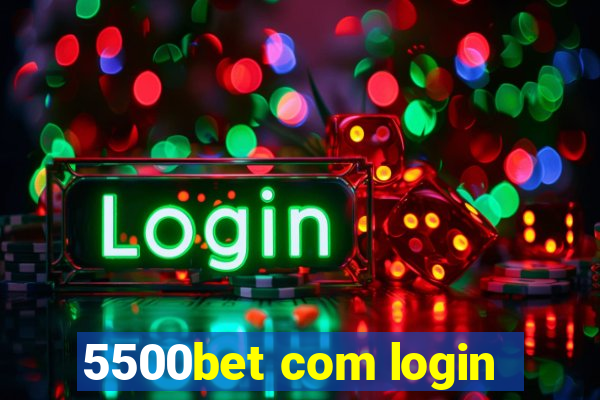 5500bet com login